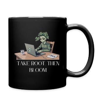 S’enraciner, puis s’épanouir - Mug uni - noir - Droite