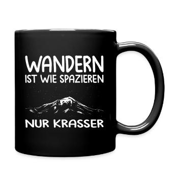 Wandern Sprüche Wanderer Wanderoutfits - Tasse einfarbig - Schwarz - Rechts