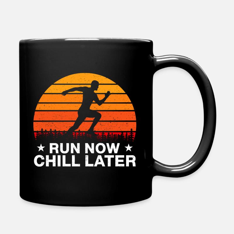 Running Run Now Chill Later Marathon Runner Gift - Mug uni - noir
