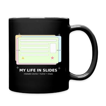 Mein Leben in Folien - Tasse einfarbig - Schwarz - Rechts