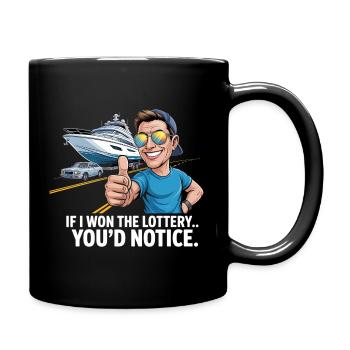 Funny If I Won The Lottery You’d Notice Yacht boat - Tasse einfarbig - Schwarz - Rechts