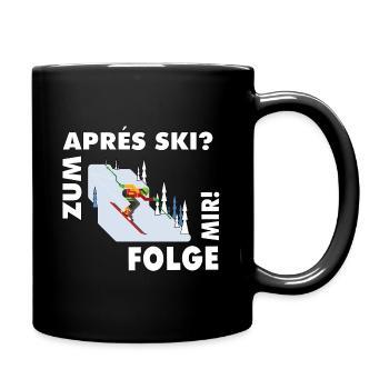 Zum Après-Ski? Folge mir! – Hüttengaudi Spruch - Tasse einfarbig - Schwarz - Rechts