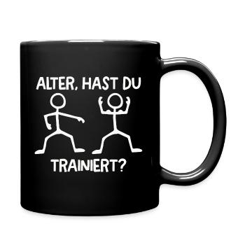 Strichmännchen HAST DU TRAINIERT Lustiges - Tasse einfarbig - Schwarz - Rechts