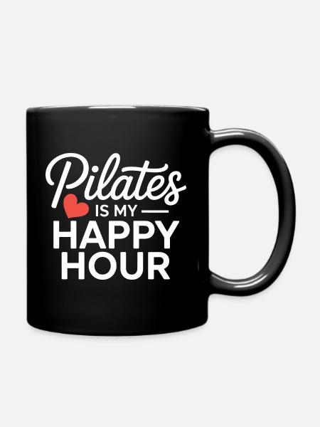 Pilates is my happy hour - Full Colour Mug - black