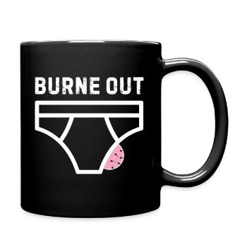 Burne out – Humor, Büro, Stress - Tasse einfarbig - Schwarz - Rechts