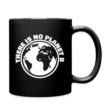 Il n’y a pas de planète B - Mug uni - noir - Droite