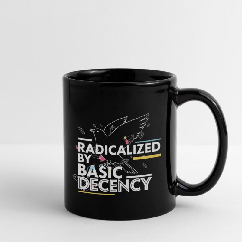 Radicalized by Basic Decency Statement Design Full Colour Mug