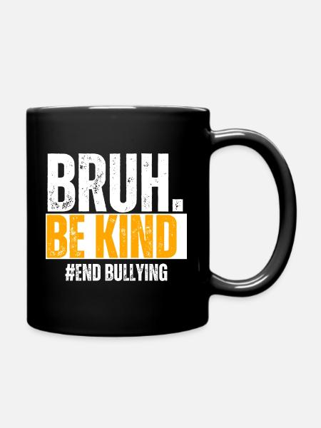 Be Kind Against Bullying - Full Colour Mug - black