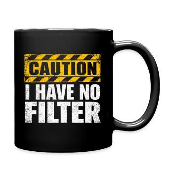 Attention : je n’ai pas de filtre sarcasme ironie humour - Mug uni - noir - Droite
