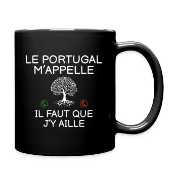 Le Portugal M Appelle Il Faut Que J Y Aille T-S... - Mug uni - noir - Droite