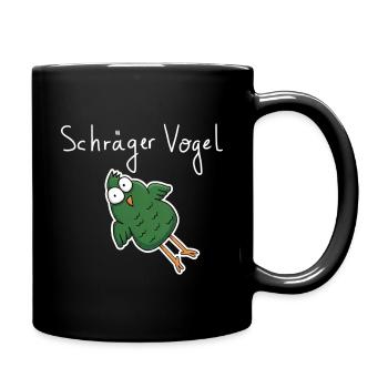Schräger Vogel – Lustiger Cartoon Spruch - Tasse einfarbig - Schwarz - Rechts