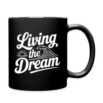 Living The Dream - Full Colour Mug - black - Right