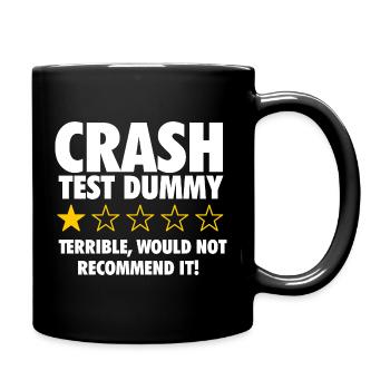 Crash Test Dummy Test Test Test – Lustiger Schneemobilfahrer - Tasse einfarbig - Schwarz - Rechts