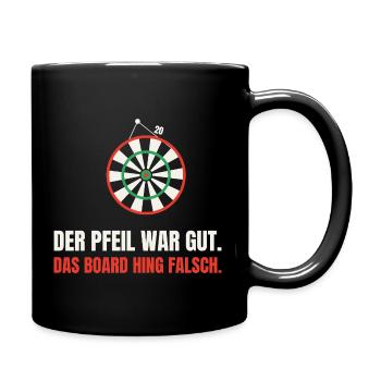 Dart Ausrede: Das Board hing falsch - Tasse einfarbig - Schwarz - Rechts