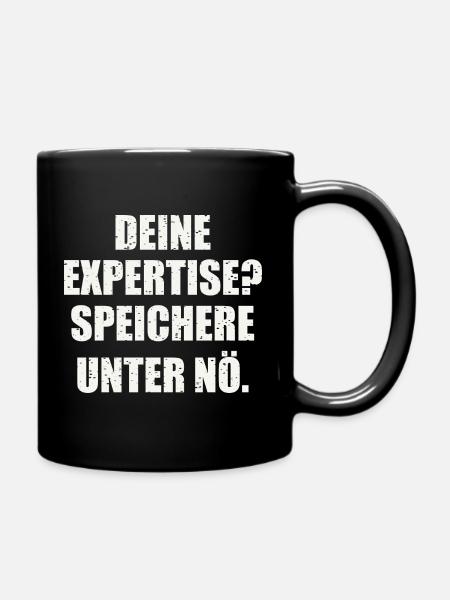 Sarkastischer Spruch - Tasse einfarbig - Schwarz