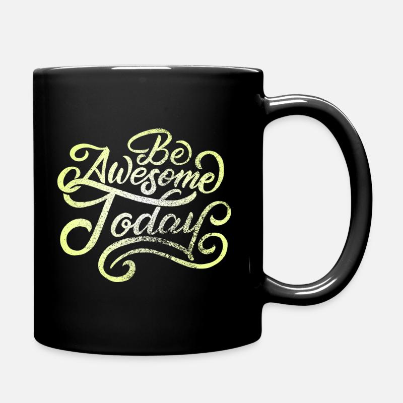 Be Awesome Today Tasse und Assessoirs - Tasse einfarbig - Schwarz