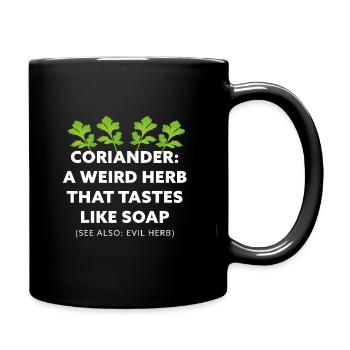 Coriandre: une herbe étrange qui a le goût d'un cadeau de savon - Mug uni - noir - Droite