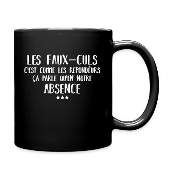 les faux culs c'est comme les répondeurs - Mug uni - noir - Droite