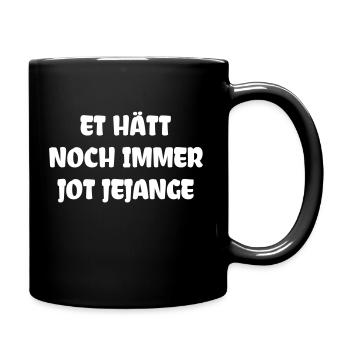 Et hätt noch immer jot jejange - Tasse einfarbig - Schwarz - Rechts