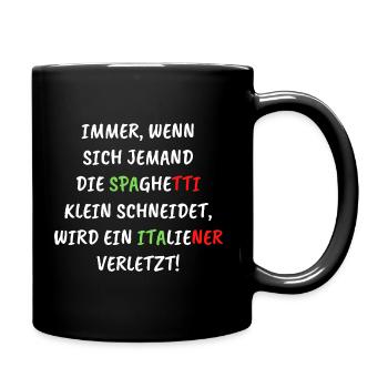 Spaghetti Italiener Italien - Tasse einfarbig - Schwarz - Rechts