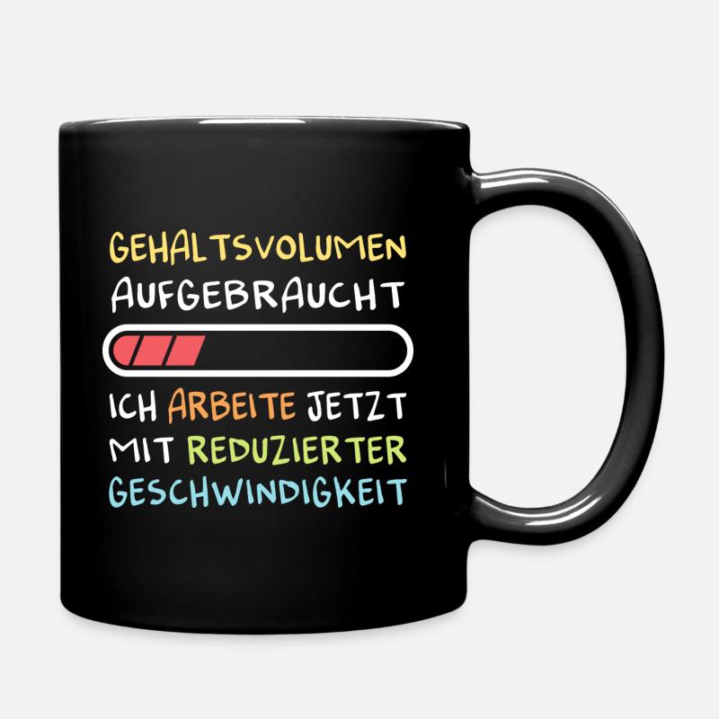 Gehaltsvolumen Aufgebraucht - Tasse einfarbig - Schwarz