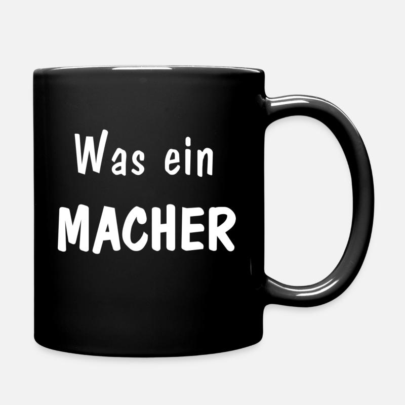 "Was ein Macher" - Jugendwort 2022 - Tasse einfarbig - Schwarz