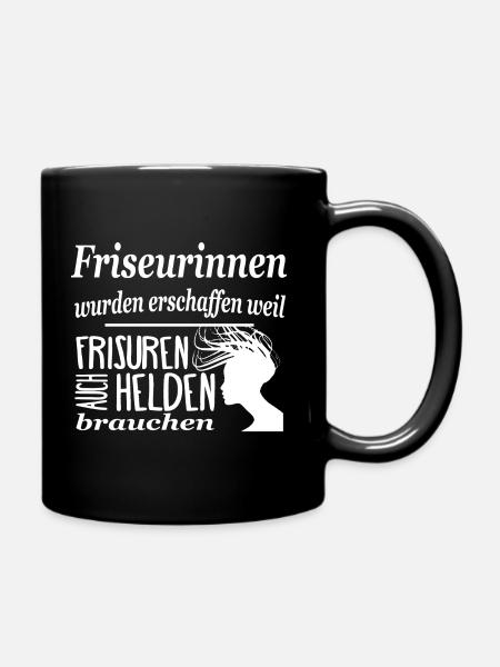 Friseurinnen die Helden der Frisuren - Tasse einfarbig - Schwarz