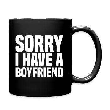 Sorry I Have A Boyfriend - Full Colour Mug - black - Right