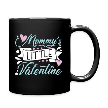 Mommys Little Valentine - Tasse einfarbig - Schwarz - Rechts