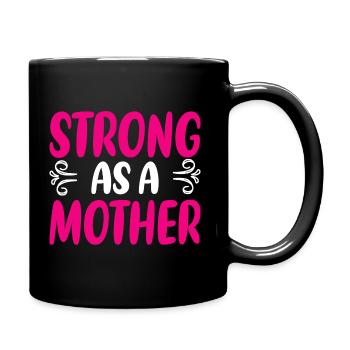 Forte comme une mère - Mug uni - noir - Droite