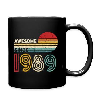 1989 Geschenk Geburtstag Jahrgang Spruch - Tasse einfarbig - Schwarz - Rechts