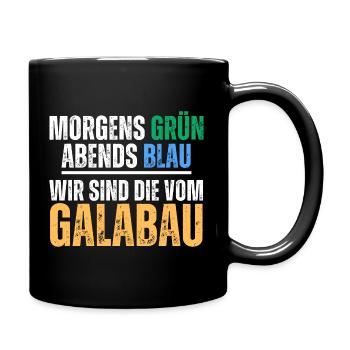 Gartenbau Landschaftsbau Galabau Spruch - Tasse einfarbig - Schwarz - Rechts