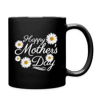 Happy Mother's Day - Tasse einfarbig - Schwarz - Rechts