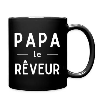 Papa - le - Rêveur Humour pour fête des pères - Mug uni - noir - Droite