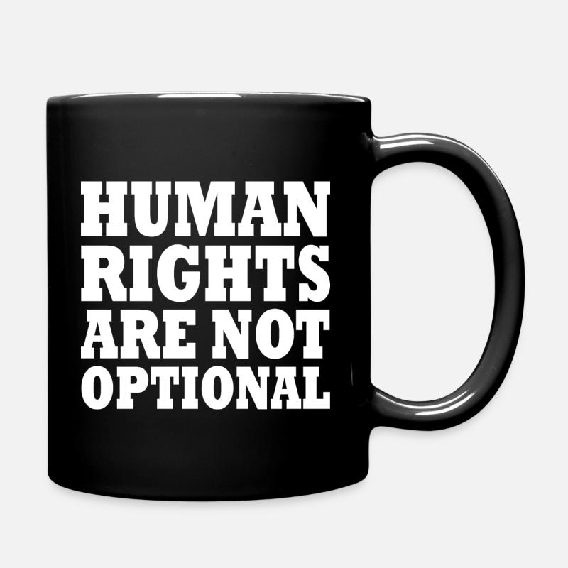 human rights are not optional - Full Colour Mug - black