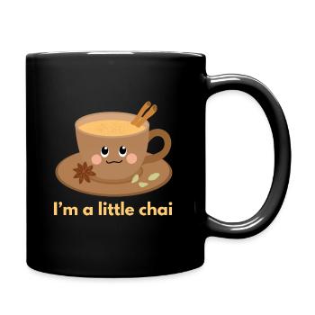 Je suis un peu chai - Mug uni - noir - Droite
