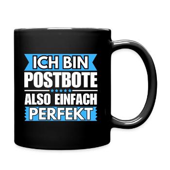 Einfach ein Perfekter Postbote - Tasse einfarbig - Schwarz - Rechts