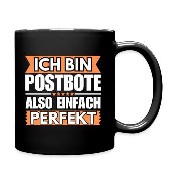 Einfach ein Perfekter Postbote - Tasse einfarbig - Schwarz - Rechts