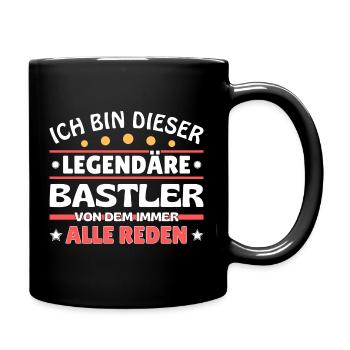 Ich bin dieser legendäre Bastler - Tasse einfarbig - Schwarz - Rechts