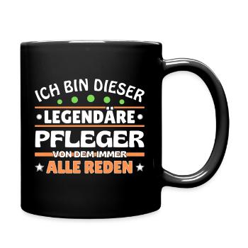 Ich bin dieser legendäre Pfleger - Tasse einfarbig - Schwarz - Rechts