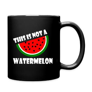 THIS IS NOT A WATERMELON - Tasse einfarbig - Schwarz - Rechts