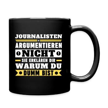 Journalists don't argue - Full Colour Mug - black - Right