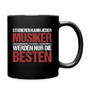 Anyone can study; Musicians are the best - Full Colour Mug - black - Right