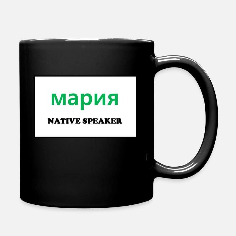 Native Speaker, russisch - Tasse einfarbig - Schwarz