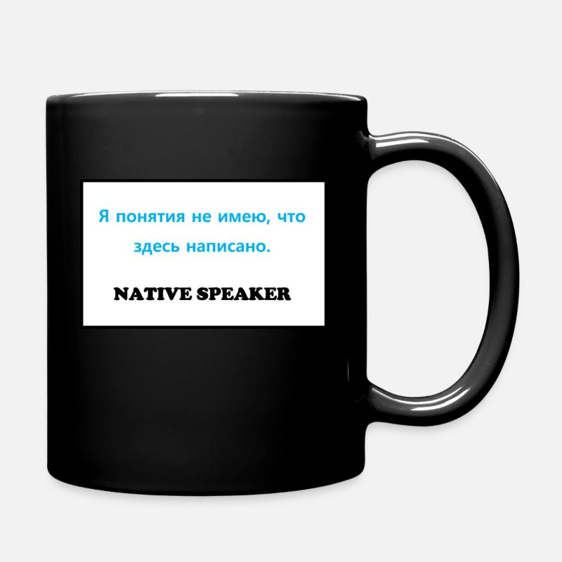 Native Speaker, Russian - Full Colour Mug - black