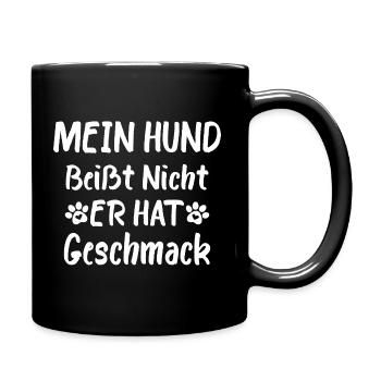 My dog doesn't bite, he has taste - Full Colour Mug - black - Right