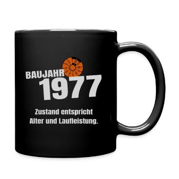 Geschenk Geburtstag Baujahr 1977 - Tasse einfarbig - Schwarz - Rechts