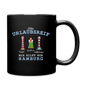 Hamburg, Urlaubsreif Leuchttürme, Deutschland - Tasse einfarbig - Schwarz - Rechts