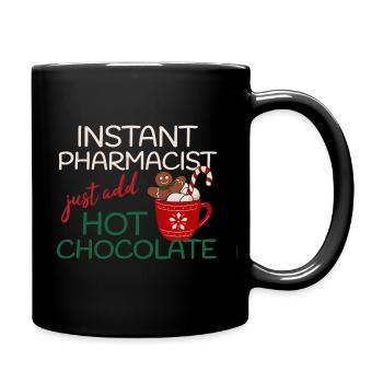 Instant Pharmacist add Hot Chocolate Weihnachten - Tasse einfarbig - Schwarz - Rechts