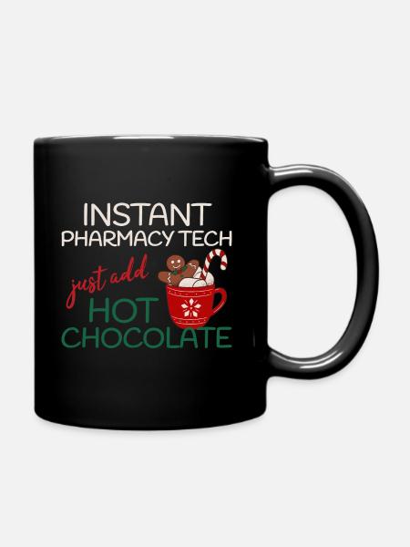 Instant Pharmacy tech add Chocolate Weihnachten - Tasse einfarbig - Schwarz